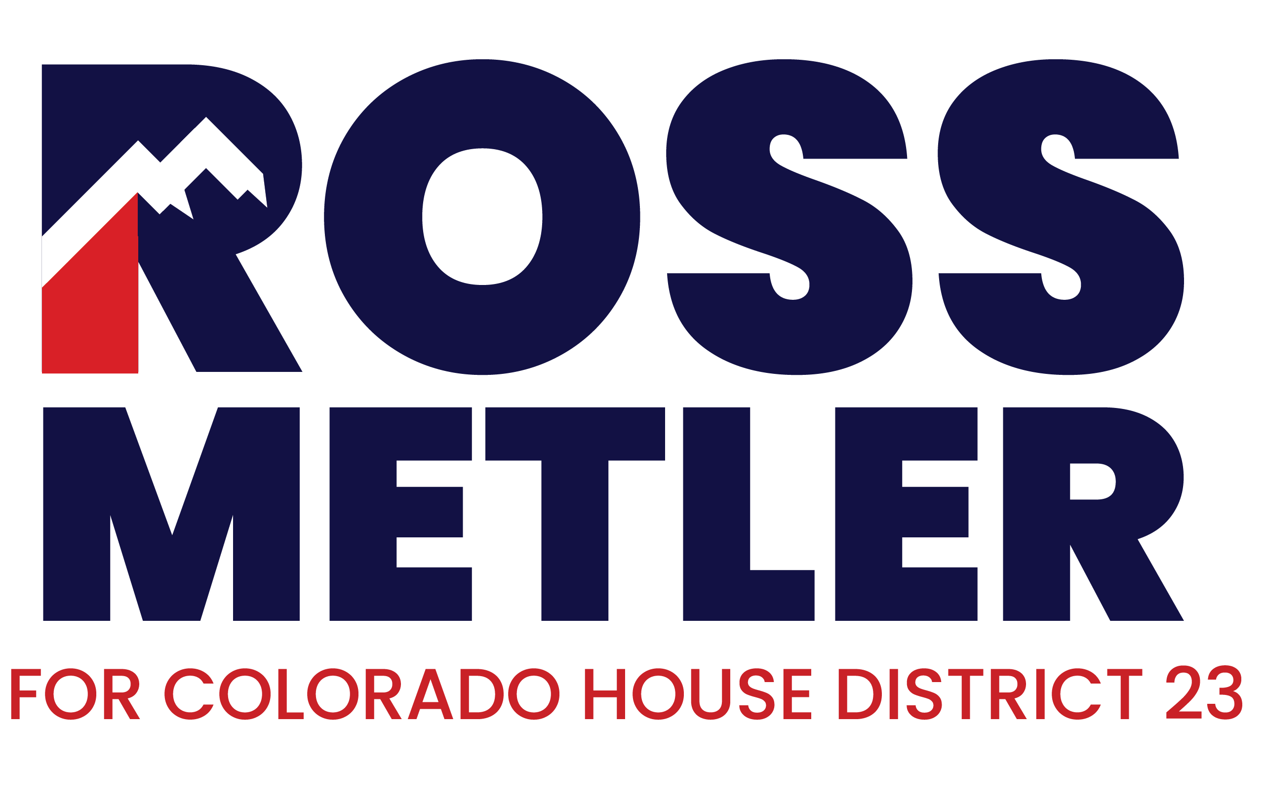 Ross Metler for Colorado House District 23